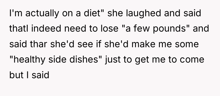 I'm actually on a diet" she laughed and said thatI...