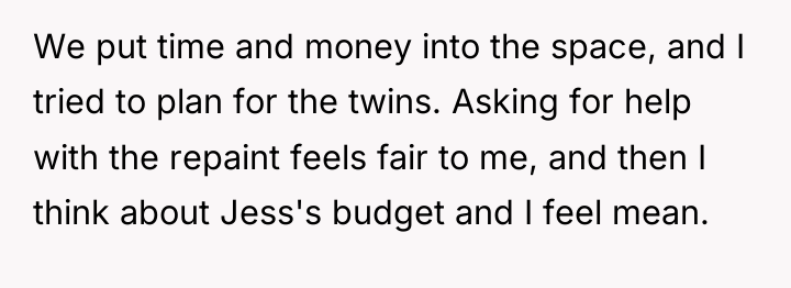 We put time and money into the space, and I...