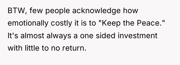 BTW, few people acknowledge how emotionally costly it is to...