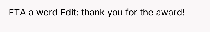 ETA a word Edit: thank you for the award!