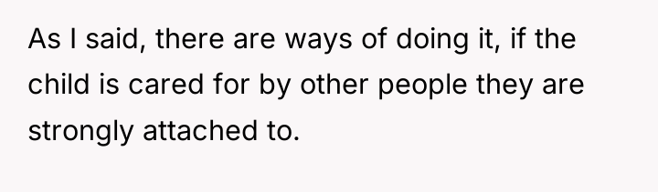 As I said, there are ways of doing it, if...