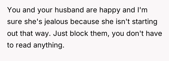 You and your husband are happy and I'm sure she's...