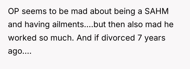 OP seems to be mad about being a SAHM and...
