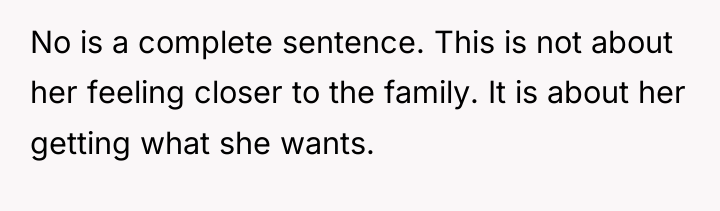 No is a complete sentence. This is not about her...