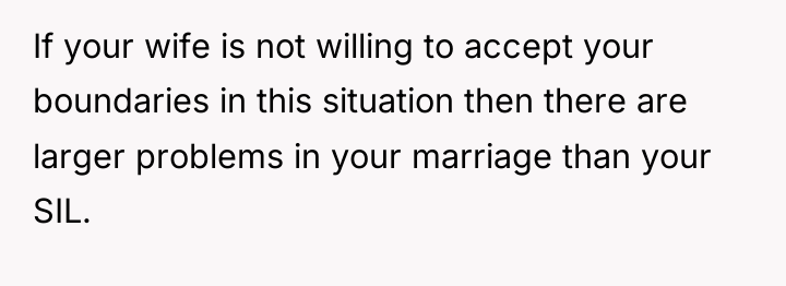 If your wife is not willing to accept your boundaries...