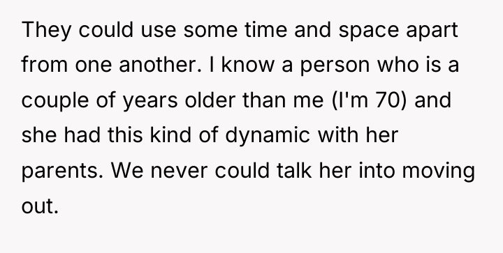 They could use some time and space apart from one...