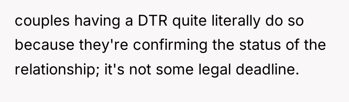 couples having a DTR quite literally do so because they're...