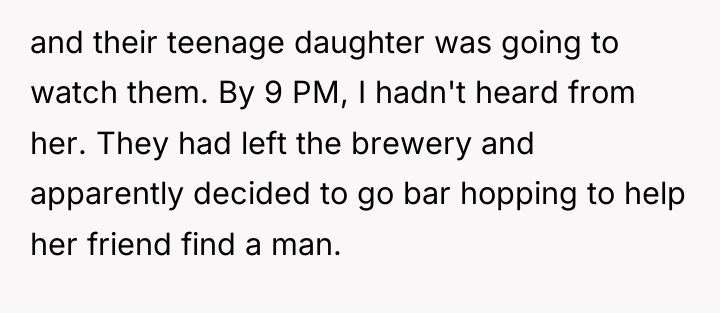 and their teenage daughter was going to watch them. By...