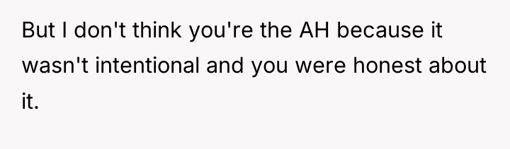 But I don't think you're the AH because it wasn't...