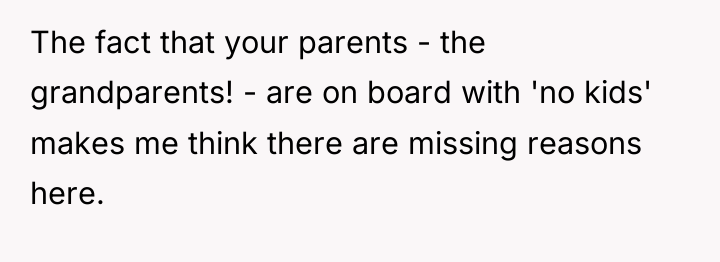 The fact that your parents - the grandparents! - are...