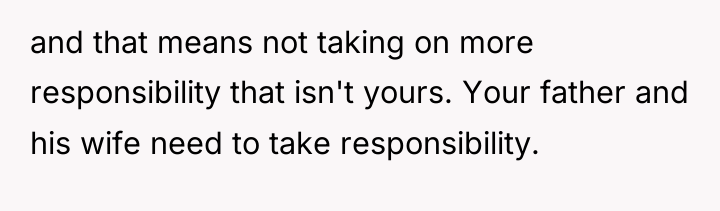 and that means not taking on more responsibility that isn't...