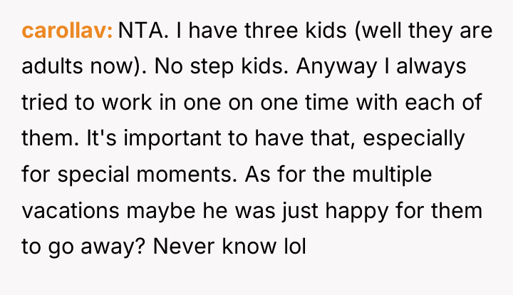 carollav NTA. I have three kids (well they are adults...