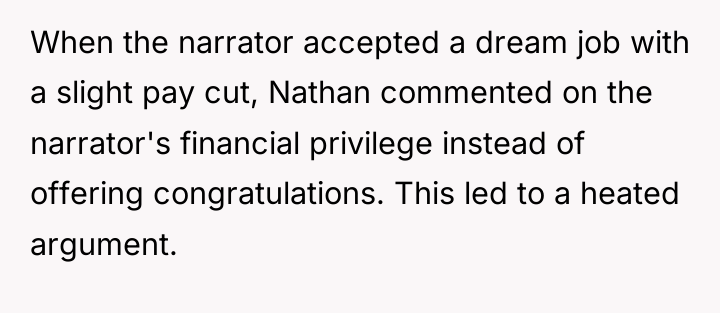 When the narrator accepted a dream job with a slight...