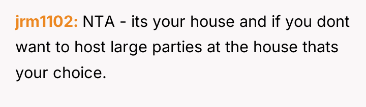 jrm1102 NTA - its your house and if you dont...