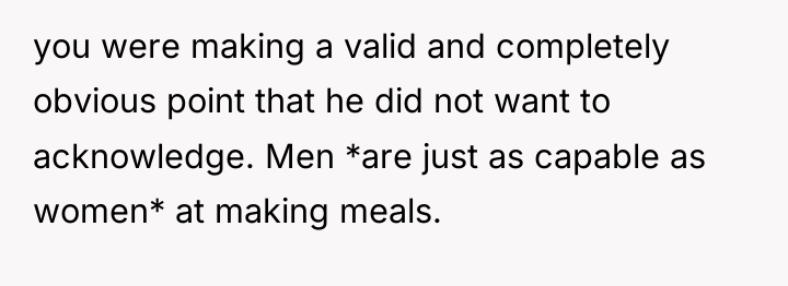 you were making a valid and completely obvious point that...
