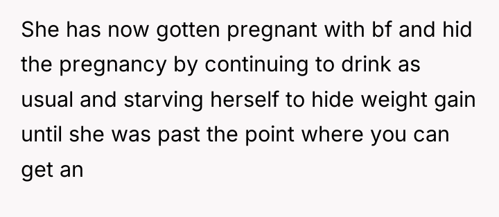She has now gotten pregnant with bf and hid the...