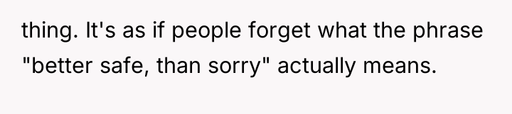 thing. It's as if people forget what the phrase "better...
