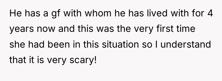 He has a gf with whom he has lived with...